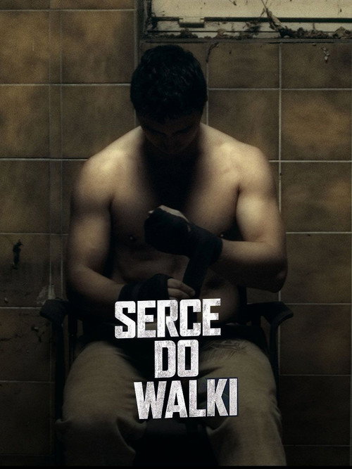 Movie poster for Serce do walki (2019)