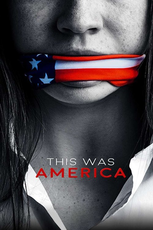 Movie poster for This Was America (2020)