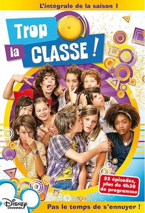 Trop la classe ! poster