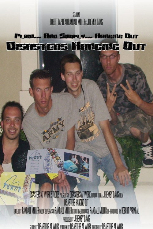 Movie poster for Disasters Hanging Out (2008)