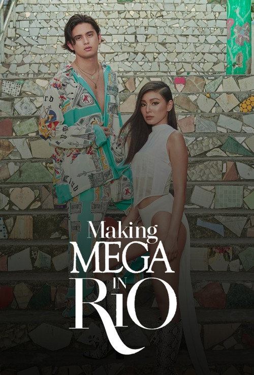 Movie poster for Making MEGA in Rio with Nadine Lustre and James Reid (2020)