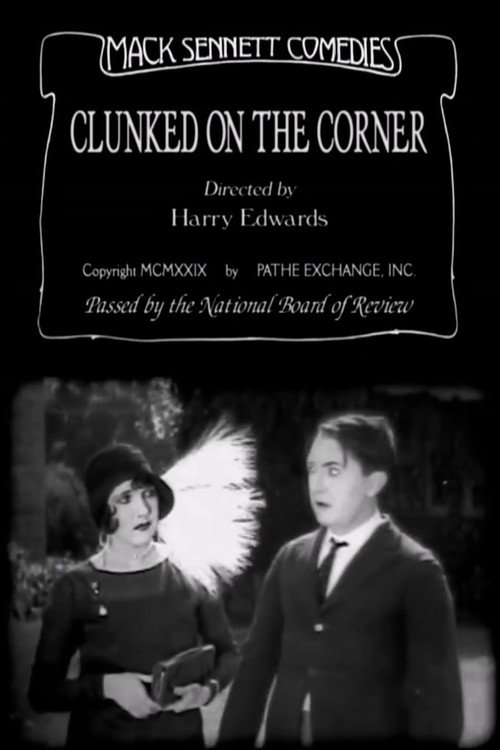 Movie poster for Clunked on the Corner (1929)