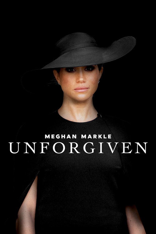 Movie poster for Meghan Markle: Unforgiven (2023)