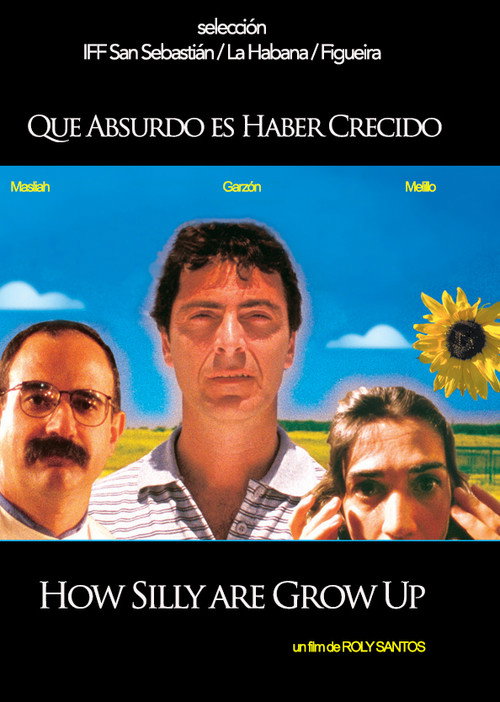 Movie poster for How silly are to grow up (2000)