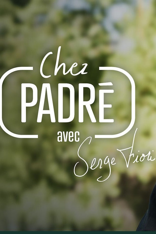 Series poster for Chez Padré Avec Serge Fiori (2025)