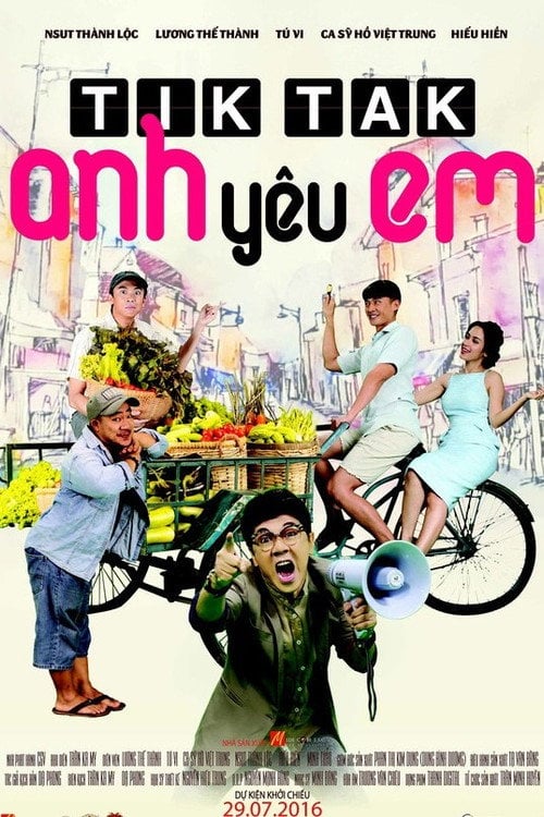 Movie poster for Tik Tak, anh yêu em (2016)
