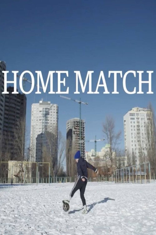 Movie poster for Home Match (2017)