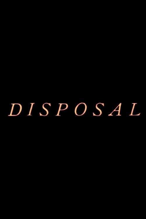 Movie poster for Disposal (2024)