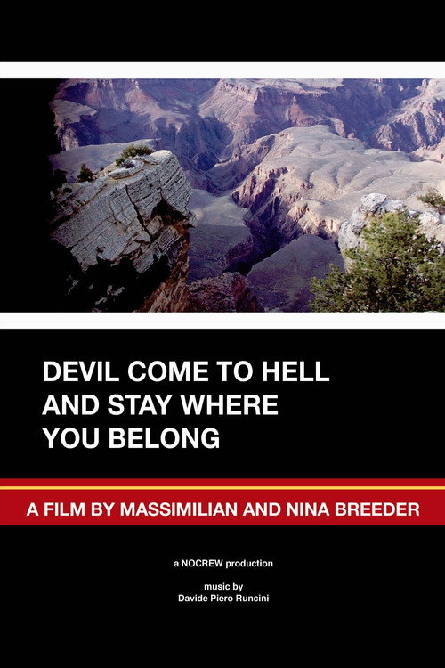 Movie poster for Devil Come to Hell and Stay Where You Belong (2008)