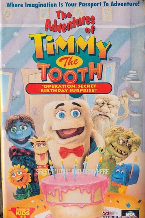 Movie poster for The Adventures of Timmy the Tooth: Operation Secret Birthday Surprise (1995)