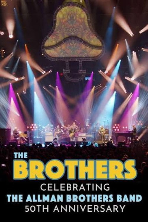 Movie poster for The Brothers - Celebrating the Allman Brothers Band 50th Anniversary (2024)