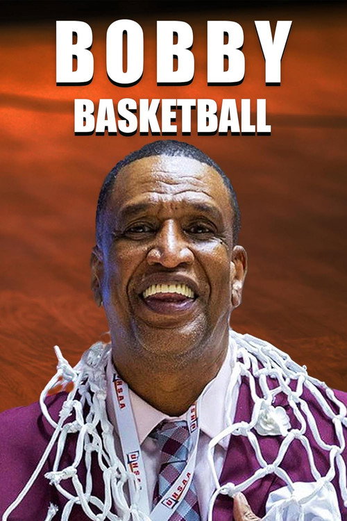 Movie poster for Bobby Basketball (2024)