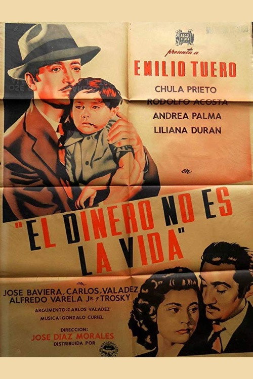Movie poster for El dinero no es la vida (1952)
