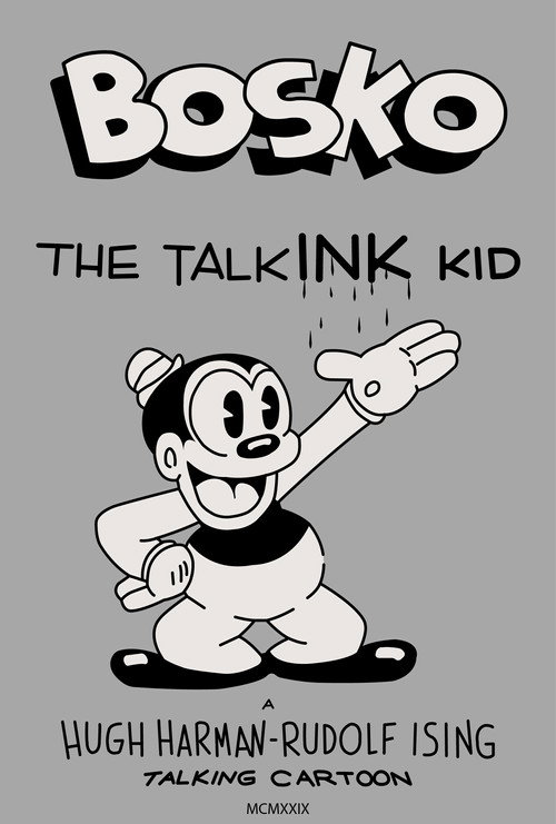 Movie poster for Bosko, the Talk-Ink Kid (1929)
