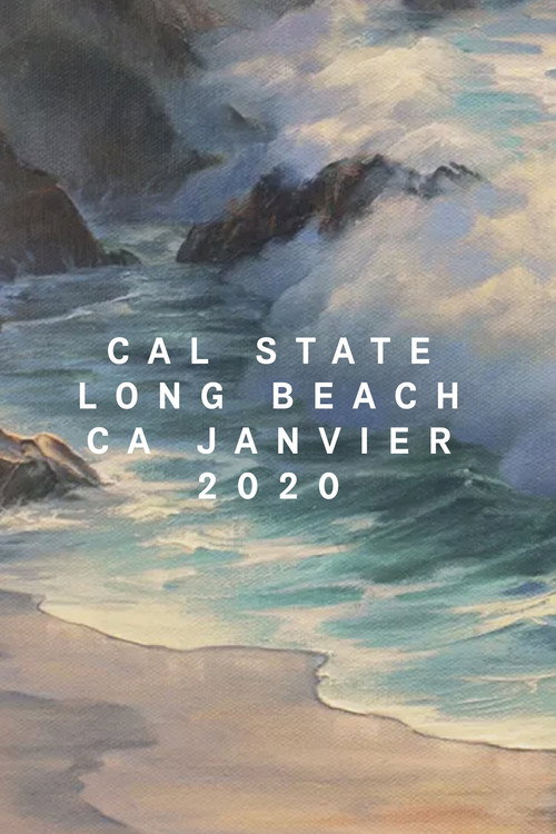 Movie poster for Cal State Long Beach, CA, January 2020 (2021)
