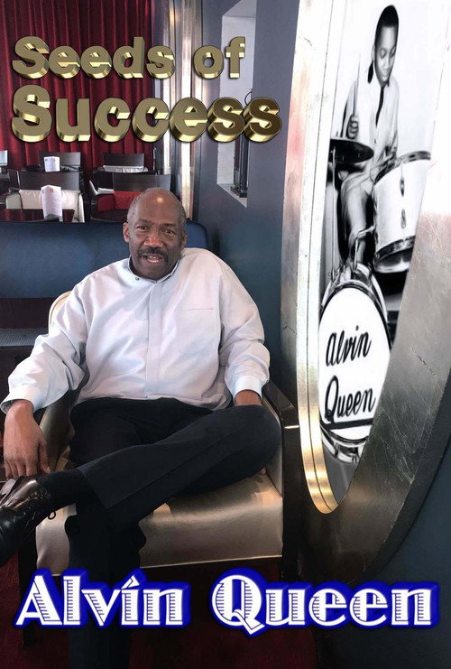 Movie poster for Seeds of Success - Alvin Queen (2017)