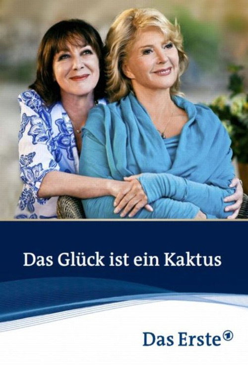 Movie poster for Das Glück ist ein Kaktus (2011)