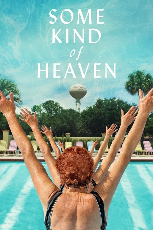 Movie poster for Some Kind of Heaven (2021)