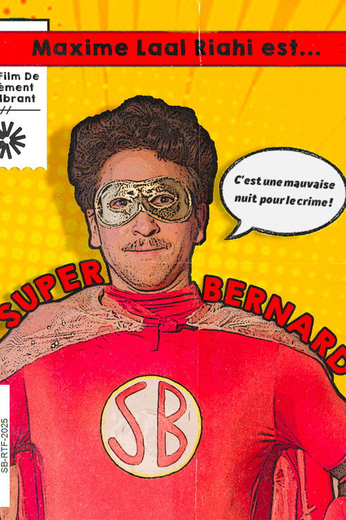 Movie poster for Super-Bernard (2025)