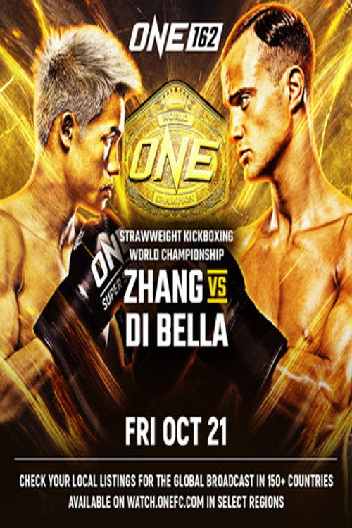 Movie poster for ONE 162: Zhang vs. Di Bella (2022)