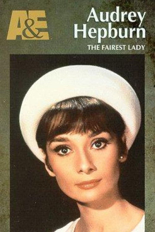Movie poster for Audrey Hepburn: The Fairest Lady (1997)