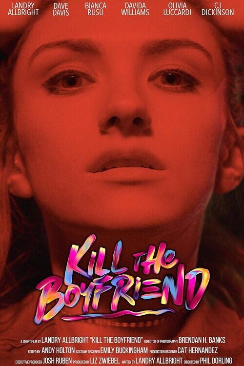 Movie poster for Kill the Boyfriend (2019)