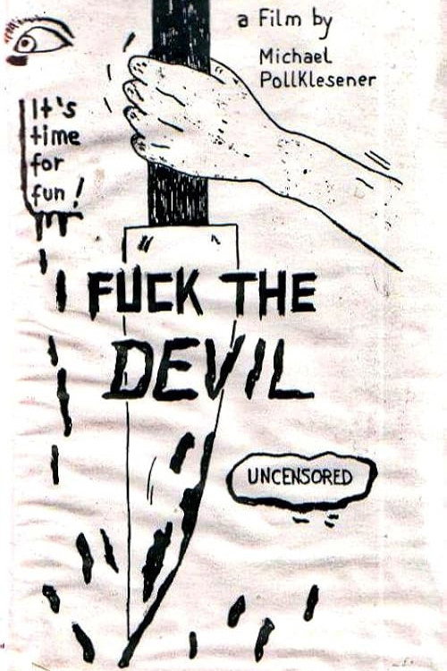 Movie poster for Fuck the Devil (1990)