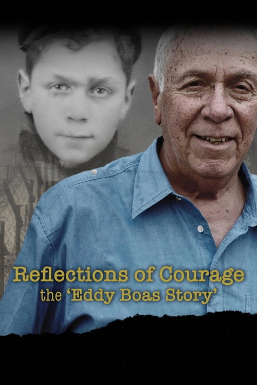 Movie poster for Reflections of Courage: The 'Eddy Boas Story' (2025)
