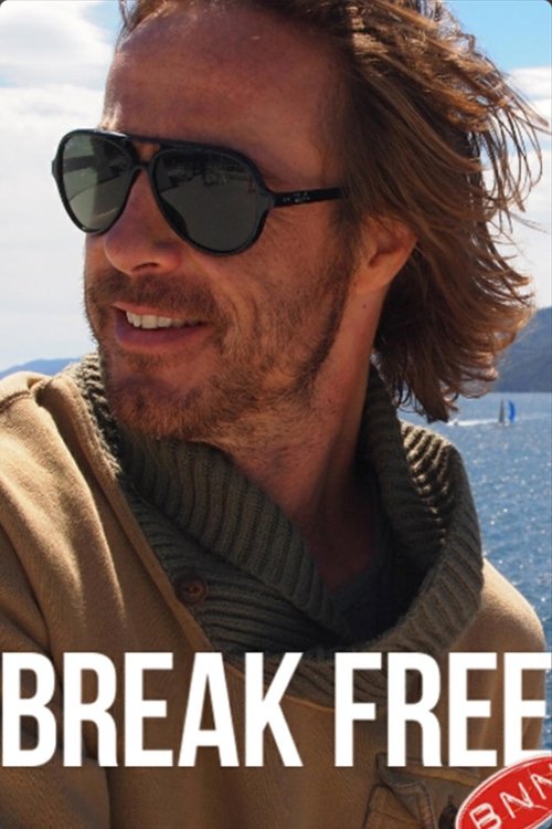 Series poster for Break Free (2016)