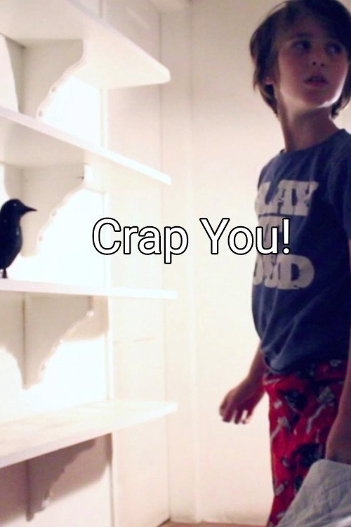 Movie poster for Crap You! (2016)