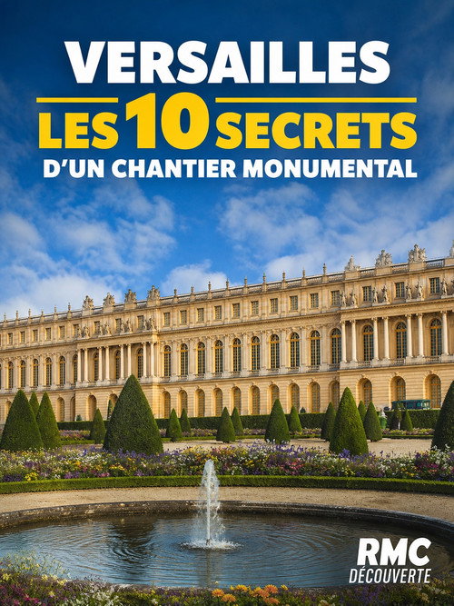 Movie poster for Versailles : les secrets d'un chantier monumental (2026)
