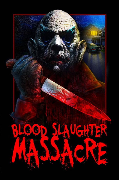 Movie poster for Blood Slaughter Massacre (2013)