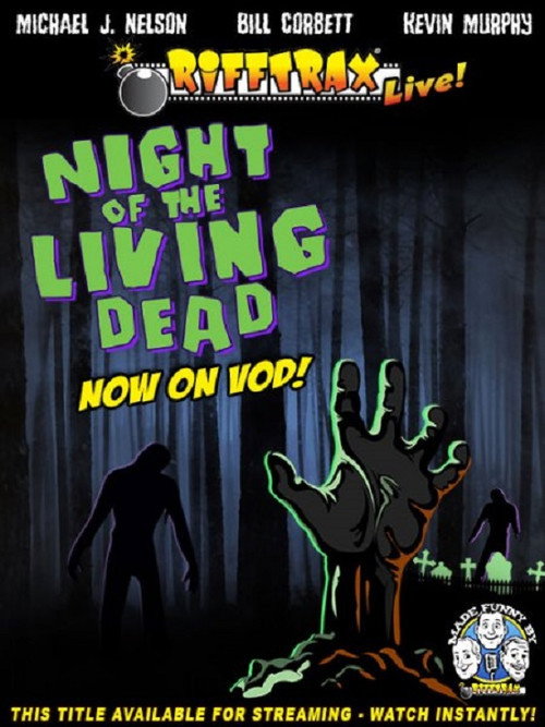 Movie poster for RiffTrax Live: Night of the Living Dead (2013)