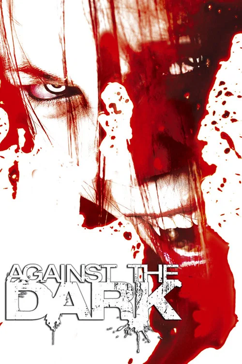 Movie poster for Against the Dark (2009)