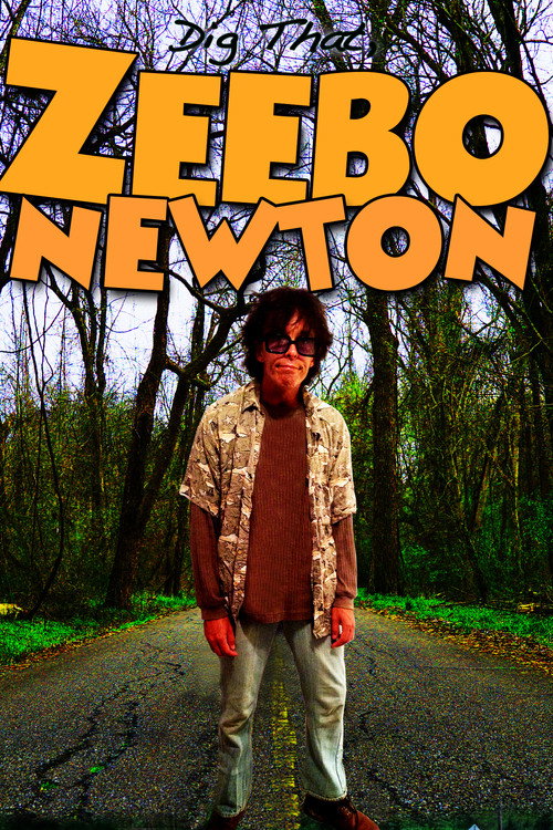 Movie poster for Dig That, Zeebo Newton (2018)
