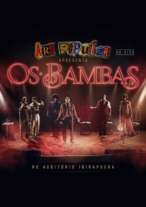Movie poster for Art Popular apresenta: "Os Bambas" no Auditório do Ibirapuera (Ao Vivo) (2024)