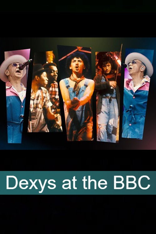 Movie poster for Dexys at the BBC (2025)