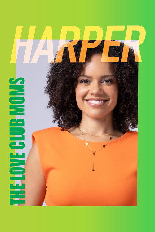 Movie poster for The Love Club Moms: Harper (2025)