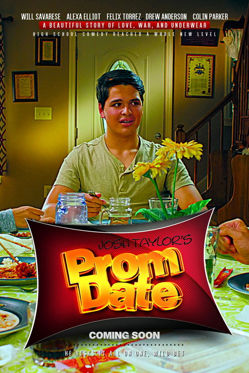 Movie poster for Josh Taylor's Prom Date