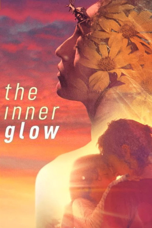 Movie poster for The Inner Glow (2020)