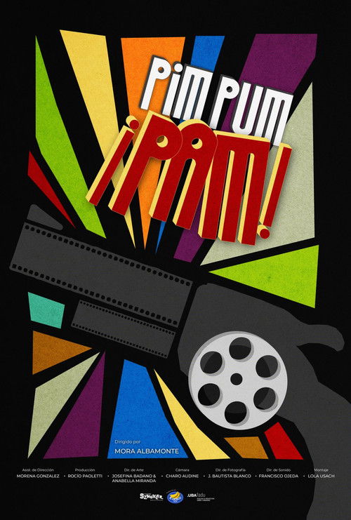 Movie poster for PIM, PUM, ¡PAM! (2026)