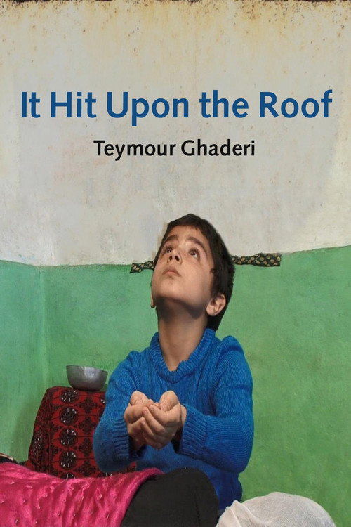 Movie poster for It Hit Upon the Roof (2013)