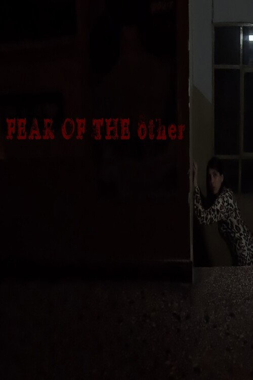 Movie poster for FEAR OF THE other (2026)