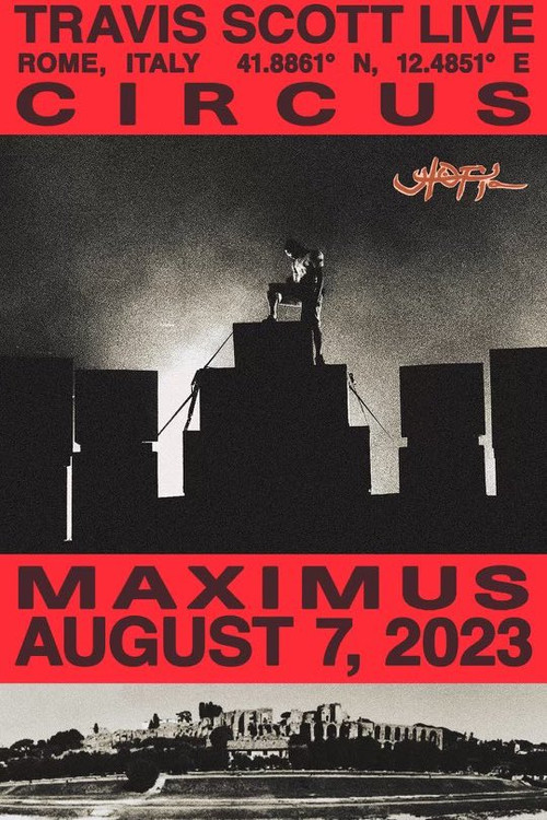 Movie poster for Travis Scott - Circus Maximus (Live in Rome) (2023)