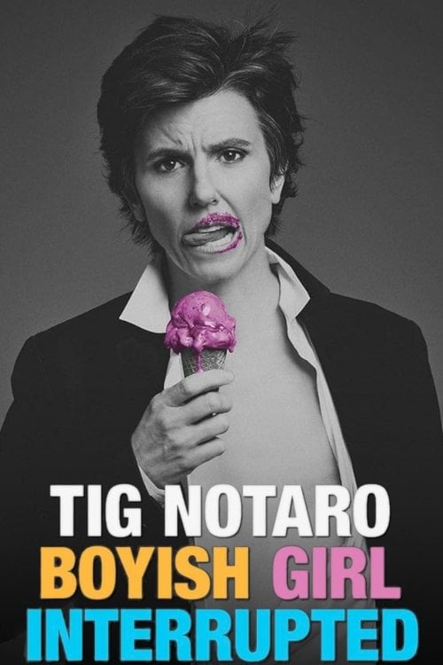 Movie poster for Tig Notaro: Boyish Girl Interrupted (2015)