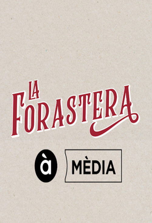 La forastera poster