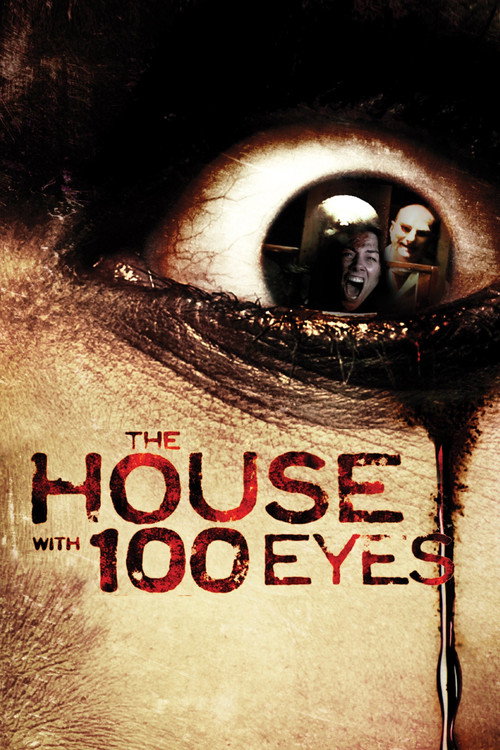 Movie poster for The House with 100 Eyes (2012)