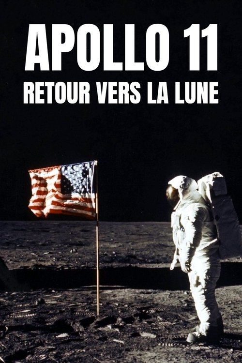 Movie poster for Apollo 11 : Retour vers la lune (2019)