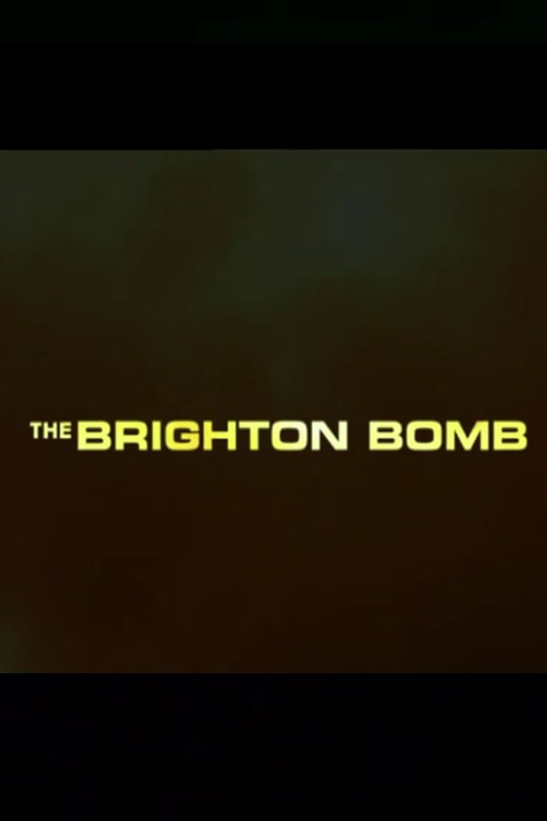 Movie poster for The Brighton Bomb (2004)