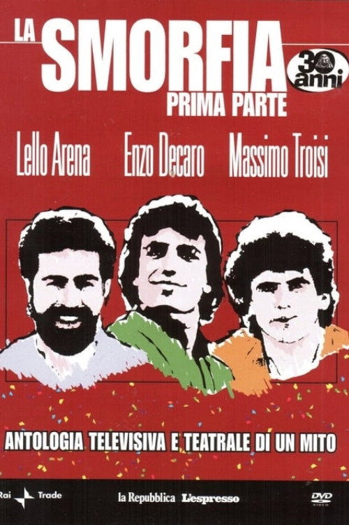 Movie poster for La Smorfia - Prima Parte (2009)